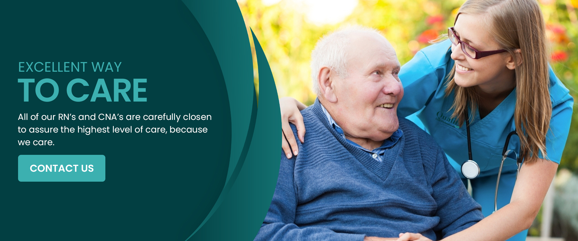 Excellent Way To Care - Quality Care Professionals by GA Excellent Way To Care - Quality Care Professionals by GA